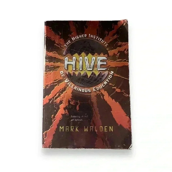 H.I.V.E.: Higher Institute of Villainous Education (1) by Mark Walden - Picture 1 of 4